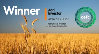 CEFC investments in sustainable agriculture win global and regional accolades  CEFC investments in sustainable agriculture win global and regional accolades