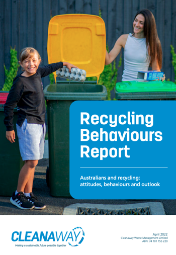 Cleanaway Recycling Behaviours Report